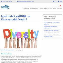 Şirketlerde Çeşitliliğin ve Kapsayıcılığın 5 Faydası