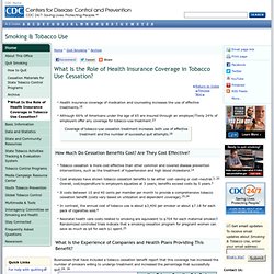 Coverage for Tobacco Use Cessation Treatments - Role of Health Insurance - Smoking & Tobacco Use