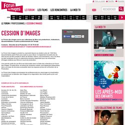 Cession d'images - Professionnel