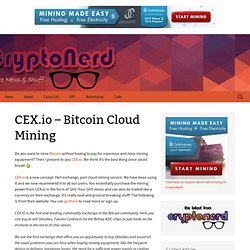 CEX.io – Bitcoin Cloud Mining