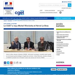 Le CGET a reçu Michel Wieviorka et Hervé Le Bras