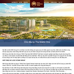 Chủ Đầu Tư Dự Án The Matrix One Thương hiệu Mik Group