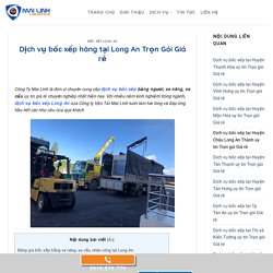 Dịch vụ bốc xếp hàng tại Long An Trọn Gói Giá rẻ - Vận Tải Mai Linh