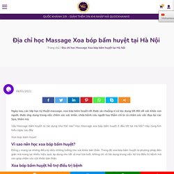 Địa chỉ học Massage Xoa bóp bấm huyệt tại Hà Nội - VMC