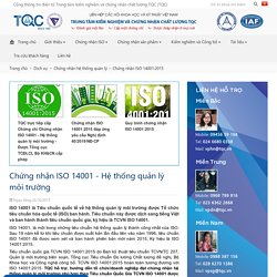 Chứng nhận ISO 14001:2015 - Hệ thống quản lý môi trường