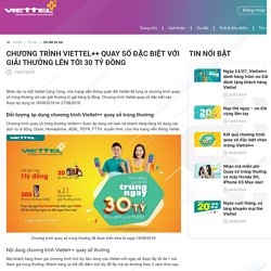 Chương trình Viettel++ quay số đặc biệt với giải thưởng lên tới 30 tỷ đồng