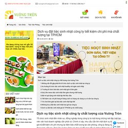 Dịch vụ đặt tiệc sinh nhật công ty tiết kiệm chi phí mà chất lượng tại TPHCM