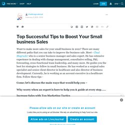 Top Successful Tips to Boost Your Small business Sales: chadmagrudersal — LiveJournal
