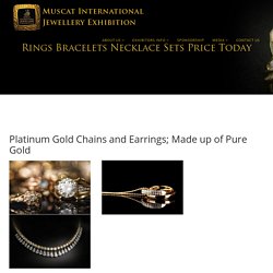 Buy Gold Chain, Bracelet, Rings, Necklace Online in Oman, Qatar Trade Show