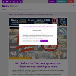 Geekjunior - 100 chaînes YouTube pour apprendre en période de confinement