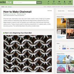 How to Make Chainmail (with pictures)