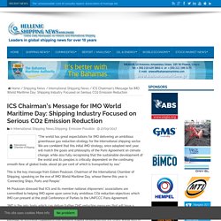 ICS Chairman's Message for IMO World Maritime Day: Shipping Industry Focused on Serious CO2 Emission Reduction
