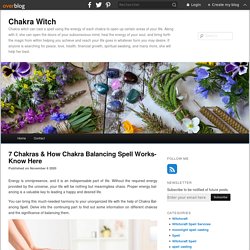 7 Chakras & How Chakra Balancing Spell Works- Know Here - Chakra Witch