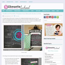 Chalkboard Printables Template: Free Silhouette Studio Cut File