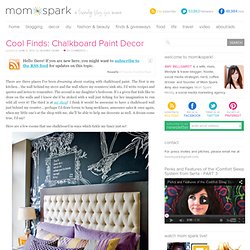 Cool Finds: Chalk It Up!