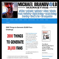 2000 Things to Generate 20,000 Fans