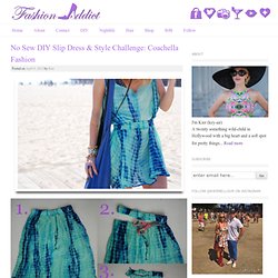 No Sew DIY Slip Dress & Style Challenge: Coachella Fashion