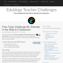 5: Edmodo in the Web 2.0 Classroom