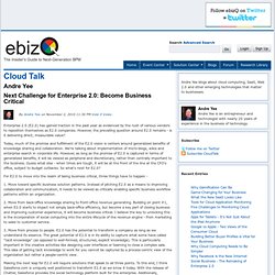 Next Challenge for Enterprise 2.0: Become Business Critical - Cloud Talk