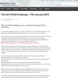 The Art O’Neill Challenge – 11th January 2013