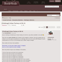 [Challenge] Urban Fantasy et Bit-lit - Forum littéraire de Booknode