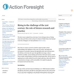 Rising to the challenge of the 21st century: the role of futures research and practice