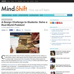 A Design Challenge to Students: Solve a Real-World Problem!