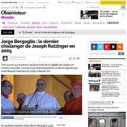 Bergoglio : un pape progressiste, challenger de Ratzinger en 2005