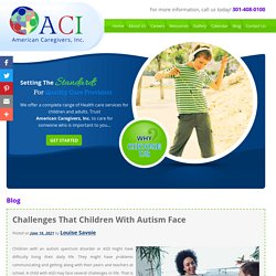 Challenges That Children With Autism Face