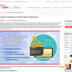3 Major Challenges in Mobile Apps Development