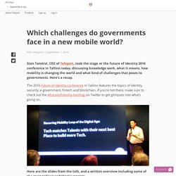 Which challenges do governments face in a new mobile world? - Teleport - Blog