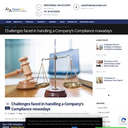 Challenges faced in handling a Company's Compliance nowadays