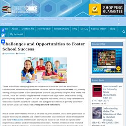 Challenges and Opportunities to Foster School Success