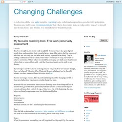 Changing Challenges: My favourite coaching tools: Free work personality assessment