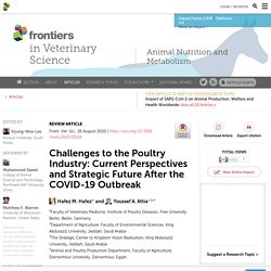 FRONT. VET. SCI. 26/08/20 Challenges to the Poultry Industry: Current Perspectives and Strategic Future After the COVID-19 Outbreak
