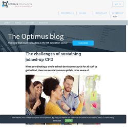 The challenges of sustaining joined-up CPD