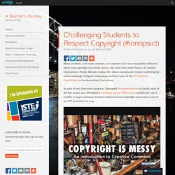 Challenging Students to Respect Copyright (#ionapsict)