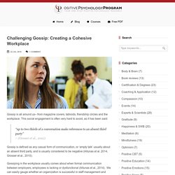 Challenging Gossip: Creating a Cohesive Workplace -
