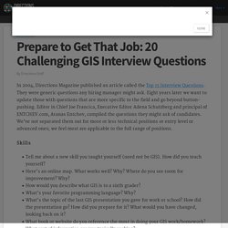 Prepare to Get That Job: 20 Challenging GIS Interview Questions
