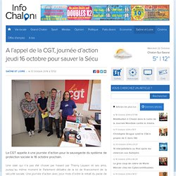 Saône et Loire - A l’appel de la CGT, journée d’action jeudi 16 octobre pour sauver la Sécu