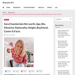 Sara Chamberlain Net worth, Age, Bio, Ethnicity, Nationality, Height, Boyfriend, Career & Facts - Biography Gist
