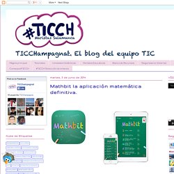 TIC Champagnat: Mathbit la aplicación matemática definitiva.