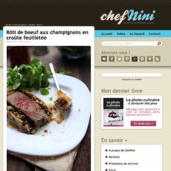 Rôti de boeuf aux champignons en croûte feuilletée