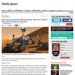 Open-Access Champion "Sets Free" NASA's Paywalled Mars Rover Research