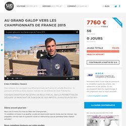 Au grand galop vers les Championnats de France 2015 - We Play Sport