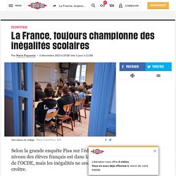 La France, toujours championne des inégalités scolaires