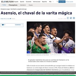 Champions League: Asensio, el chaval de la varita mágica
