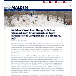 Malden's Wah Lum Kung Fu School Claimed both Championships from International Competition in Baltimore, MD