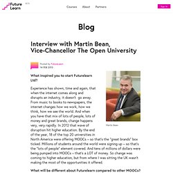 Martin Bean, Vice-Chancellor Open University, on Futurelearn