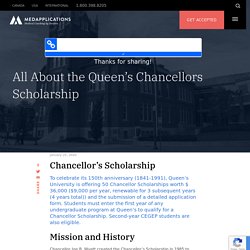 All About the Queen's Chancellors Scholarship - MedApplications